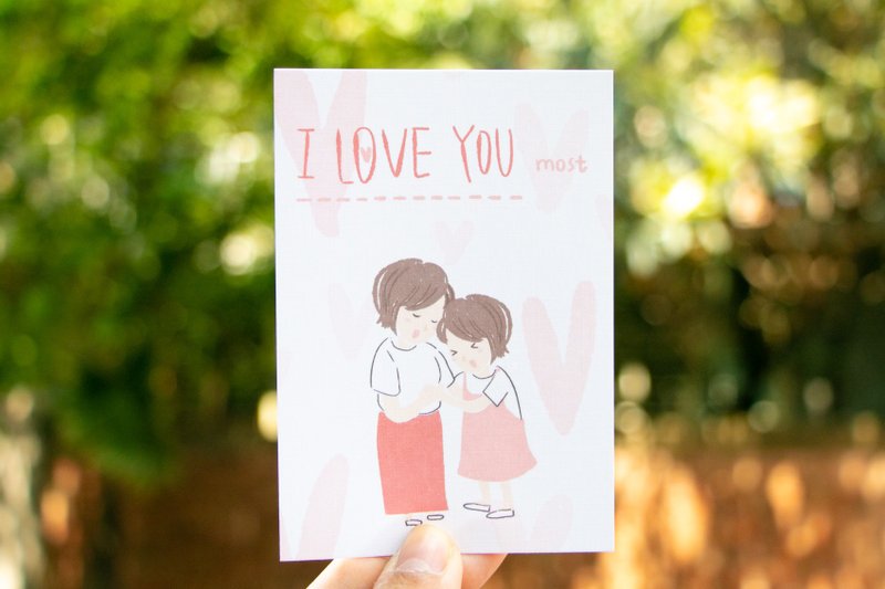I love u most / mother's day card