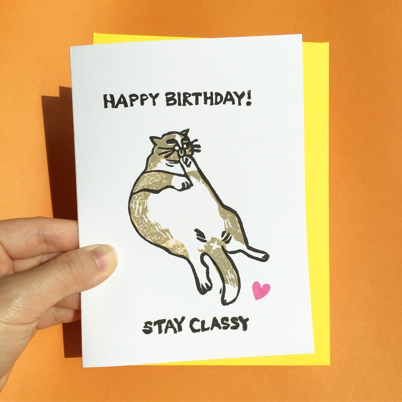 Hand-printed Greeting card Happy Birthday Stay Classy