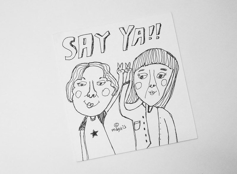 SAY YA！ /Magai's card - Cards & Postcards - Paper White