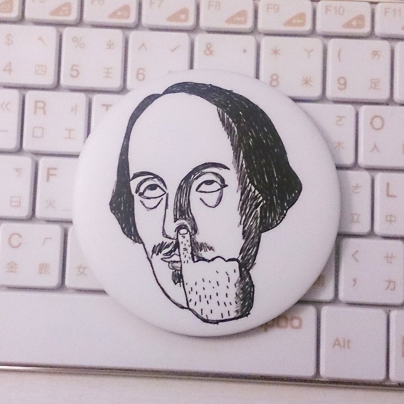 【莎士比亞先生毫不在乎】手繪風胸章 特別大大版 - 徽章/別針 - 塑膠 白色