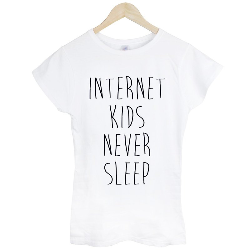 Internet Kids Never Sleep Girls Short Sleeve T-shirt-2 Color Internet Kids Sleeping Wen Qing Art Design Fashionable Text Fashion - เสื้อยืดผู้หญิง - กระดาษ หลากหลายสี
