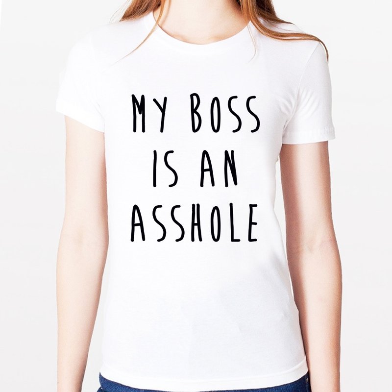 MY BOSS IS AN ASSHOLE white gray t shirt - เสื้อยืดผู้หญิง - ผ้าฝ้าย/ผ้าลินิน ขาว