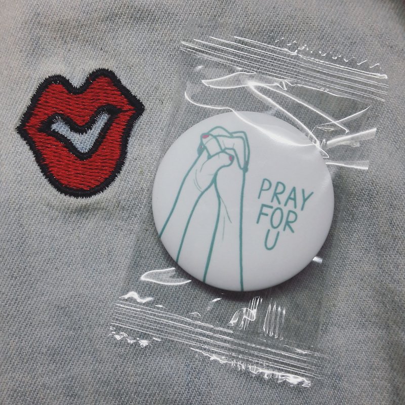 / Pray for you / Matte Badge-44mm - Badges & Pins - Plastic 