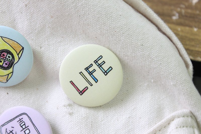 LIFE / badge - Badges & Pins - Paper Yellow