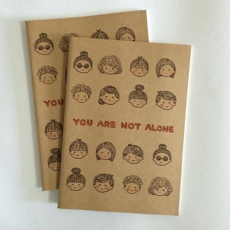 YOU ARE NOT ALONE Notebook N0001 - Notebooks & Journals - Paper Brown