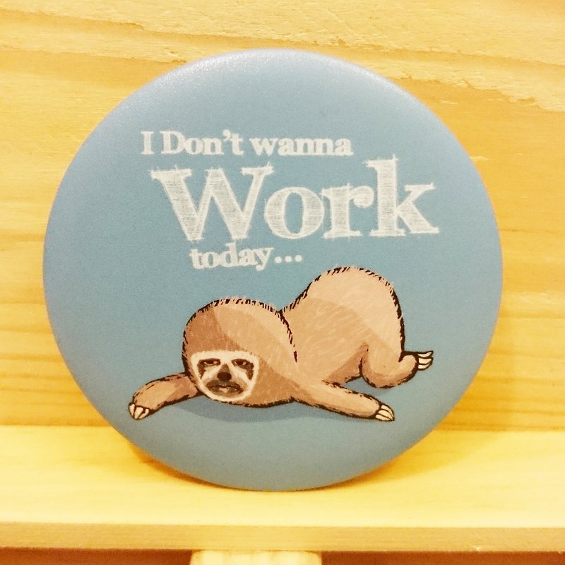 Lazy sloth [do not want to go to work] hand-painted wind badge - เข็มกลัด - พลาสติก สีน้ำเงิน