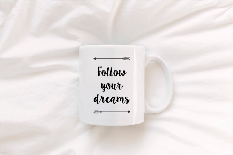 Follow your dreams mug - แก้วมัค/แก้วกาแฟ - วัสดุอื่นๆ 