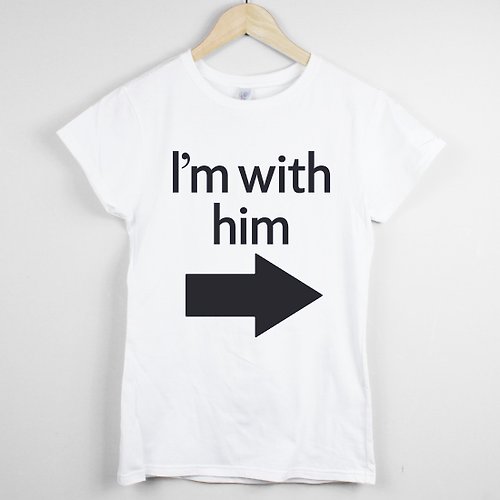 hipster I'm with him短袖T恤-2色 我跟他在一起情人七夕禮情侶設計文字