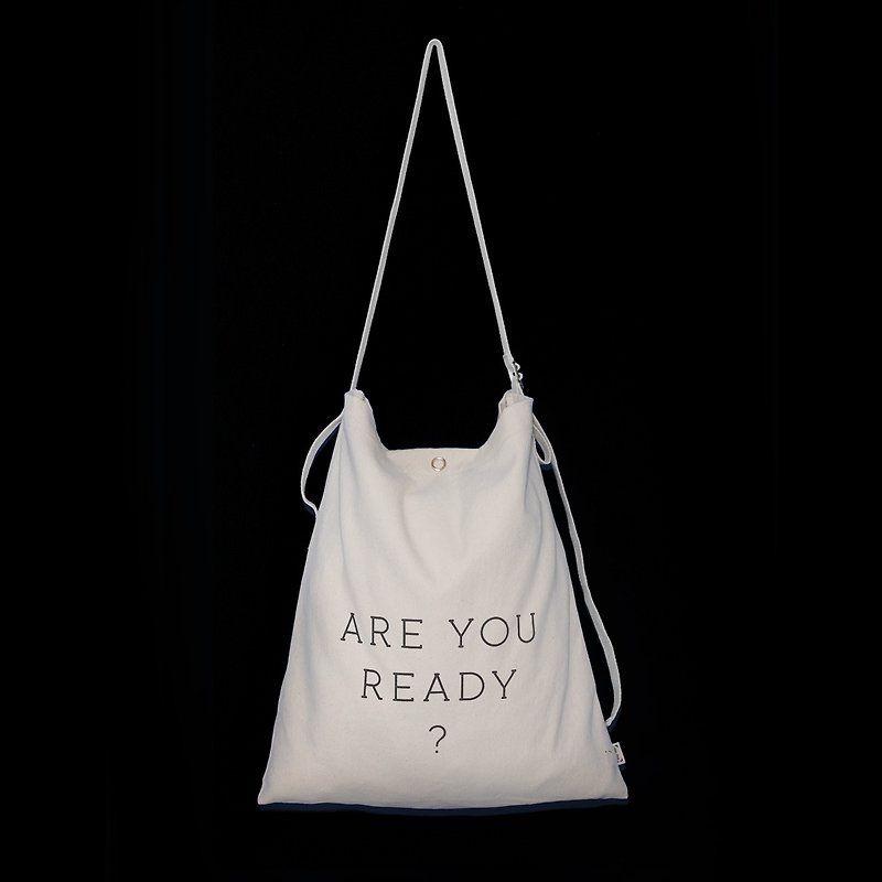 Canvas bag / bag / New design / three kinds of back method -Are You Ready - กระเป๋าแมสเซนเจอร์ - ผ้าฝ้าย/ผ้าลินิน ขาว