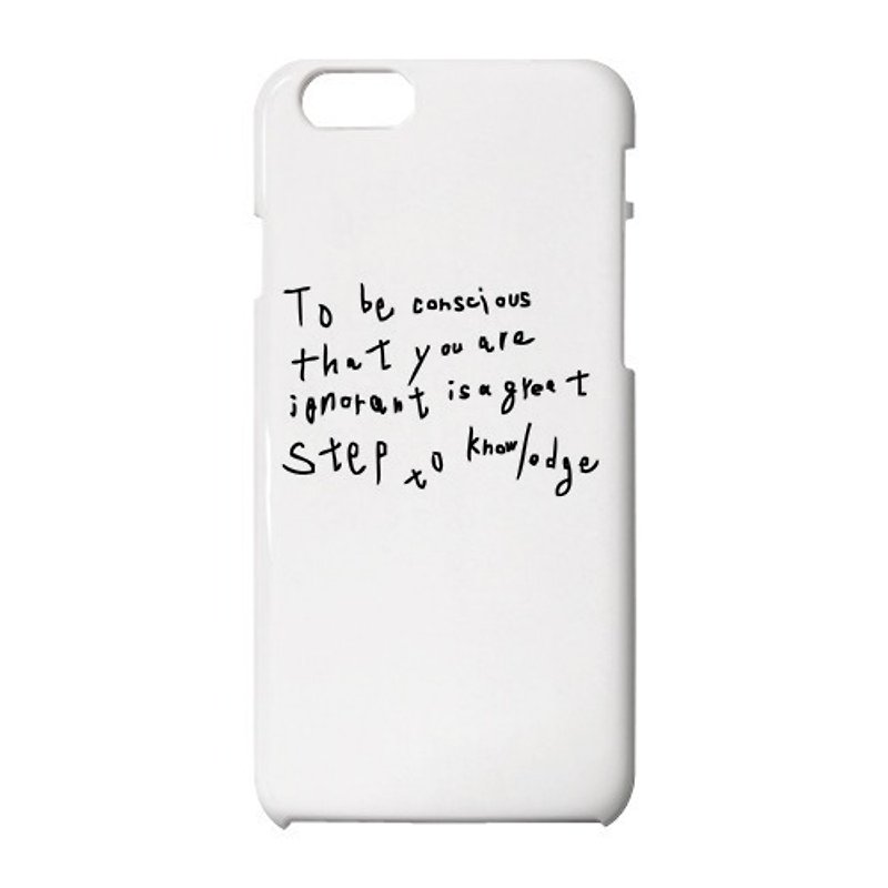 To be conscious that you are ignorant is a great step to knowledge. iPhone case - อื่นๆ - พลาสติก 