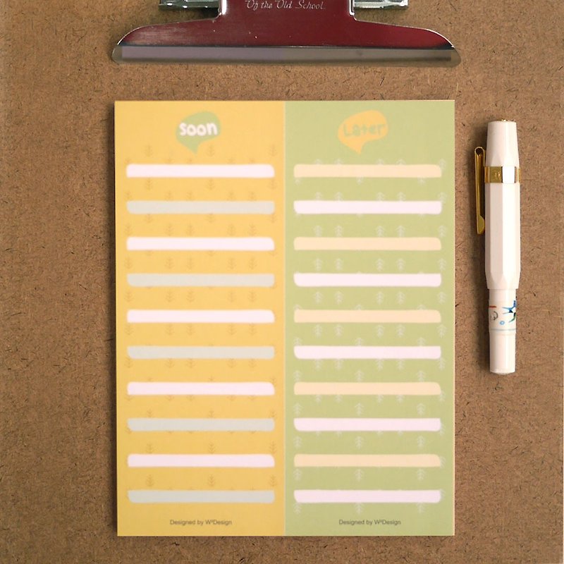 [W2Design] Memo Pad note paper tear, a tear (Soon or Later) - กระดาษโน้ต - กระดาษ หลากหลายสี