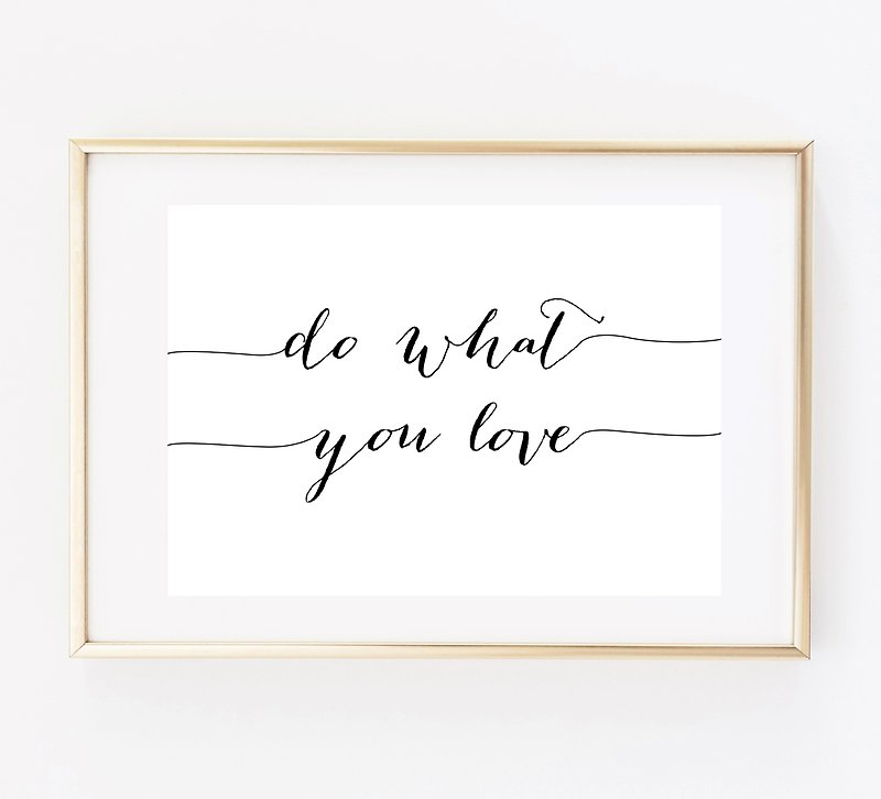 do what you love customizable posters - Wall Décor - Paper 