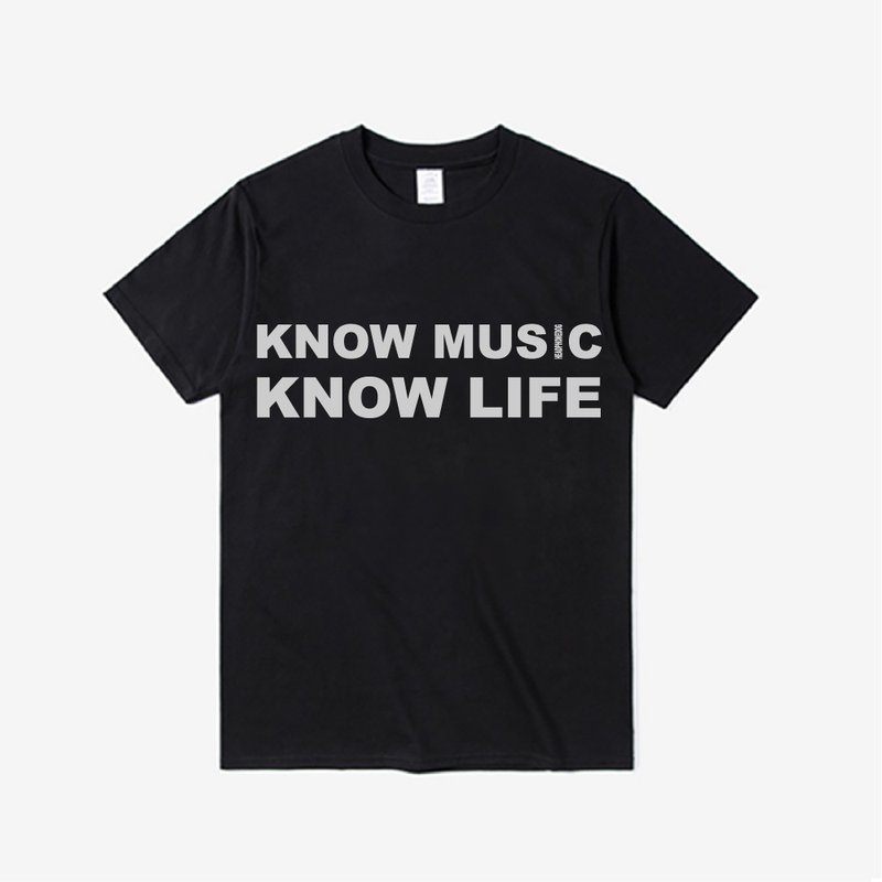 KNOW MUSIC,KNOW LIFE 懂音樂 懂生活 個性純棉T桖T-shirt 大學T - 帽T/大學T - 棉．麻 