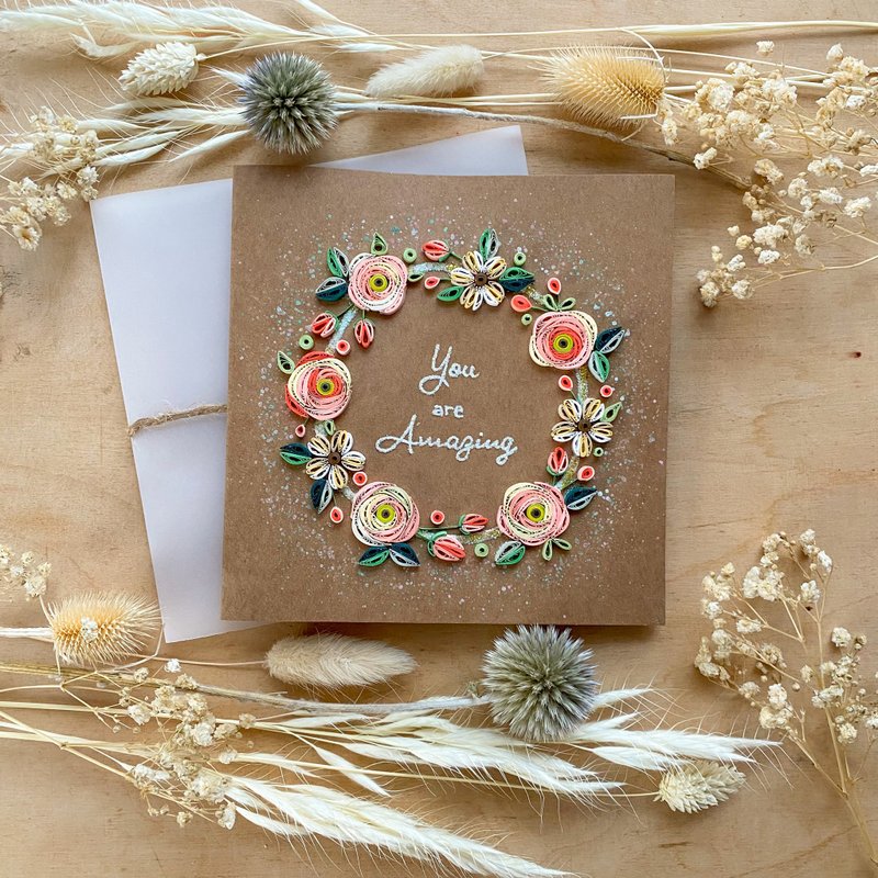 Greeting Card - You are Amazing - Flower Wreath - 卡片/明信片 - 紙 多色