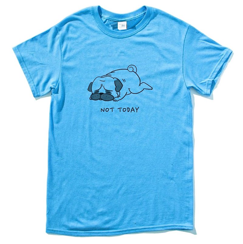 Not Today Pug blue T SHIRT - Men's T-Shirts & Tops - Cotton & Hemp Blue