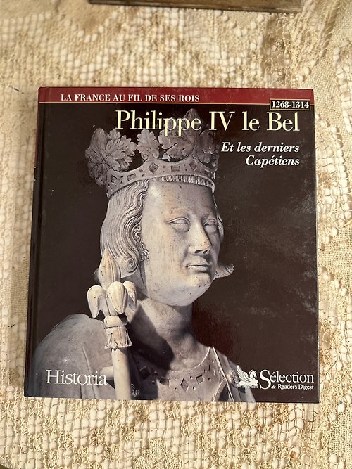 JSVS 古董家飾選物店 30235 法國歷史畫冊Philippe IV le Bel 美麗的菲利普四世 法文版