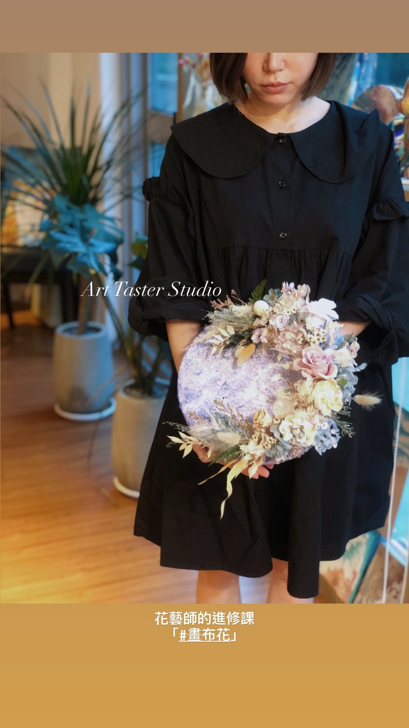 Canvas flowers/Korean flower art/composite media creation/refresher course for florists - จัดดอกไม้/ต้นไม้ - ผ้าฝ้าย/ผ้าลินิน 