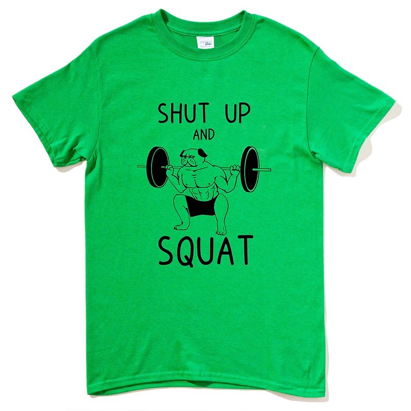 SHUT UP SQUAT PUG 短袖T恤 綠色 巴哥 趣味 健身 設計 狗 動物 法鬥 哈巴狗 深蹲 - T 恤 - 棉．麻 綠色