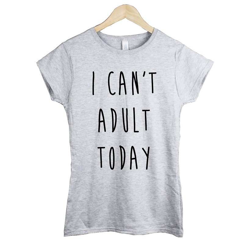 I CAN'T ADULT TODAY English Women's Short Sleeve T-Shirt-2 Color Wenqing English - Women's T-Shirts - Cotton & Hemp Multicolor