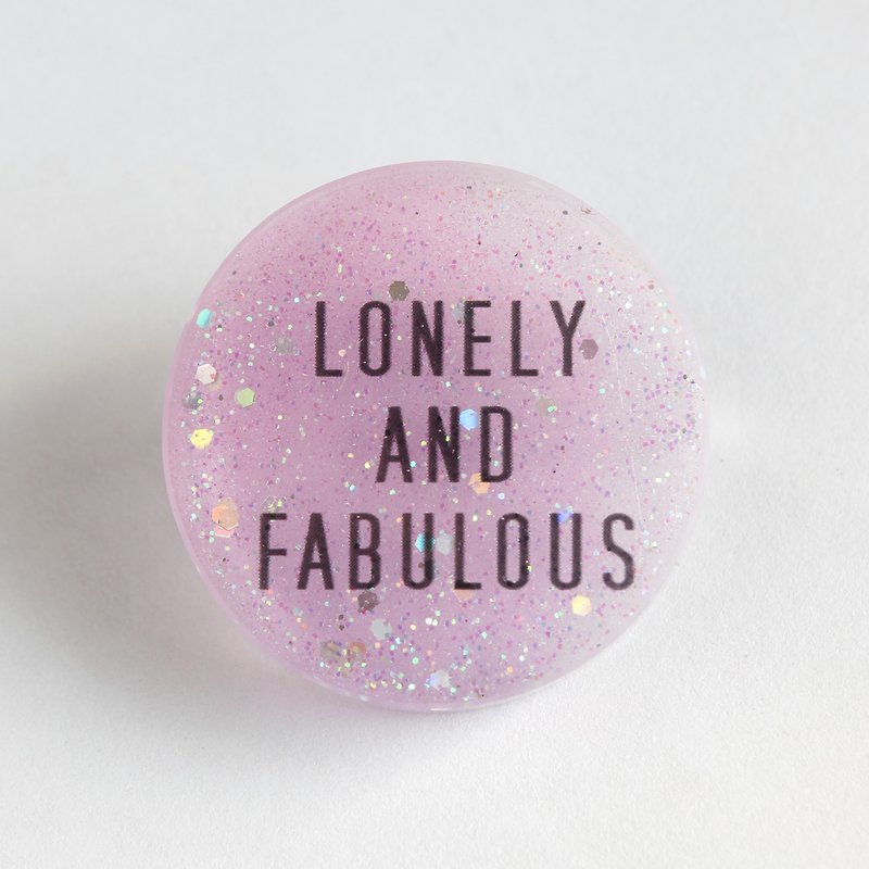 Resin Pin / LONELY AND FABULOUS - Brooches - Resin Pink