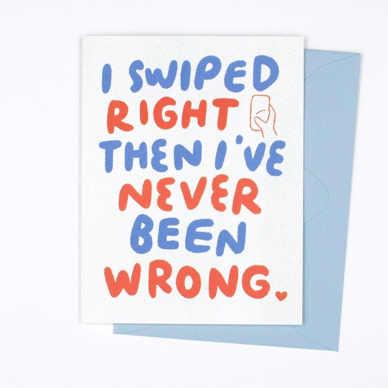 I Swiped Right - Greeting Card - Cards & Postcards - Paper Red