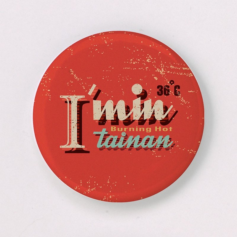 Tainan brush old retro text series badges - เข็มกลัด/พิน - พลาสติก หลากหลายสี