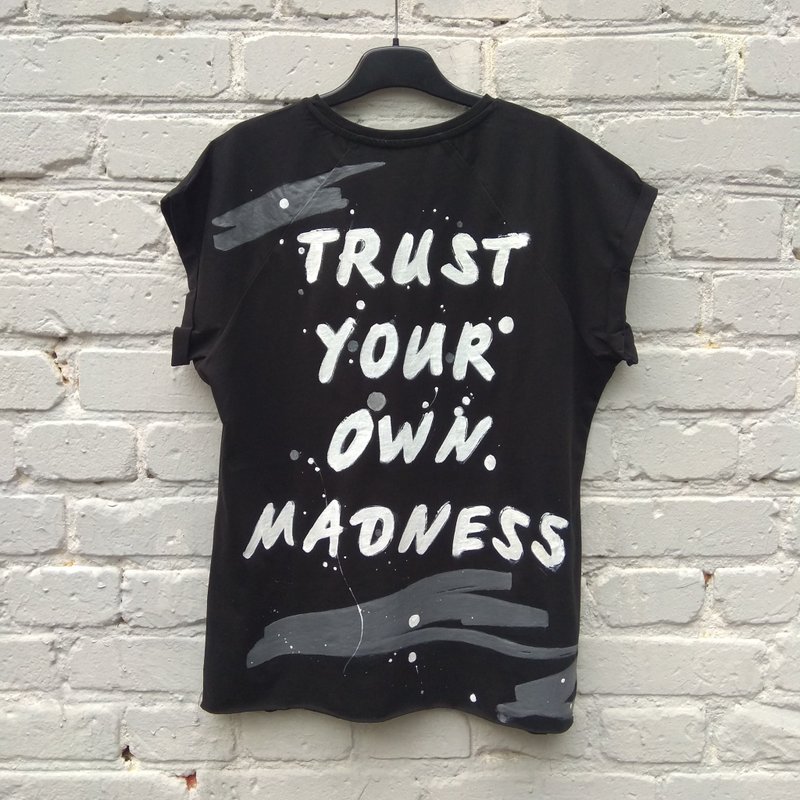 Painted T-shirt  Handmade Custom Personalized Gift Text Inscription Quote Gift - 女大衣/外套 - 棉．麻 多色