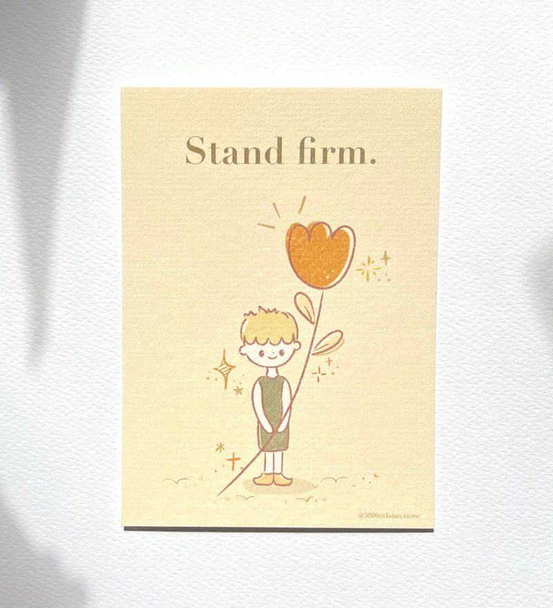 【持花的小孩系列】Stand Firm 明信片 - 卡片/明信片 - 紙 黃色