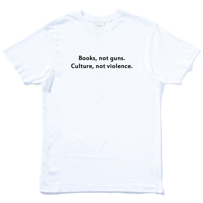 Books Not Guns Culture Not Violence 短袖T恤 白色 春裝文字 - 男 T 恤 - 棉．麻 白色