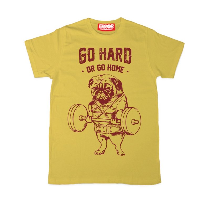 PUG Life • Go hard or Go home • Unisex T-shirt - Men's T-Shirts & Tops - Cotton & Hemp Yellow