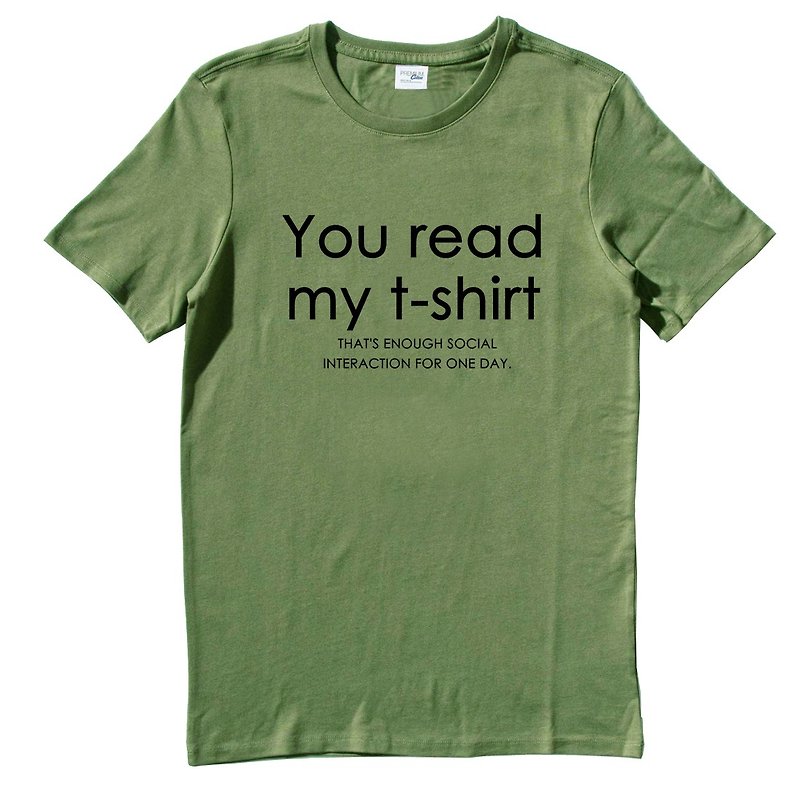 You read my t shirt army green t shirt