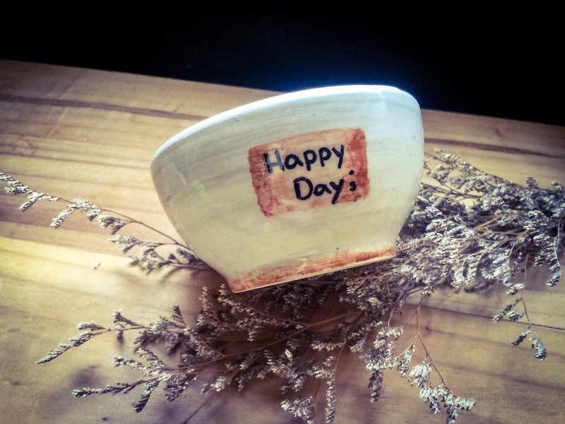 Warm HAPPY Day bowl - Bowls - Pottery 