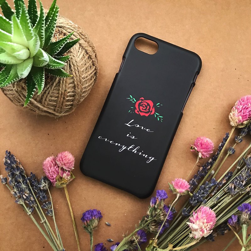 Love is everything. Matte Case( iPhone, HTC, Samsung, Sony, LG, OPPO) - Phone Cases - Plastic Black