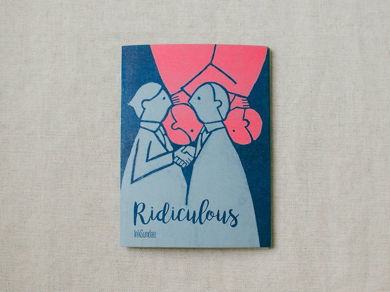 Ridiculous 荒謬 - Zine - 刊物/書籍 - 紙 多色
