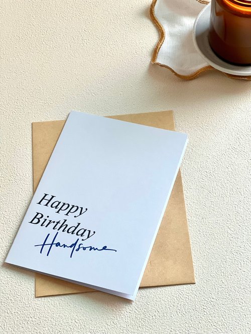 玄手寫｜Shan Lettering 手寫風格生日卡片 Happy Birthday Handsome!
