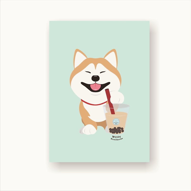 Shiba Inu loves to drink pearl milk tea postcard - การ์ด/โปสการ์ด - กระดาษ 