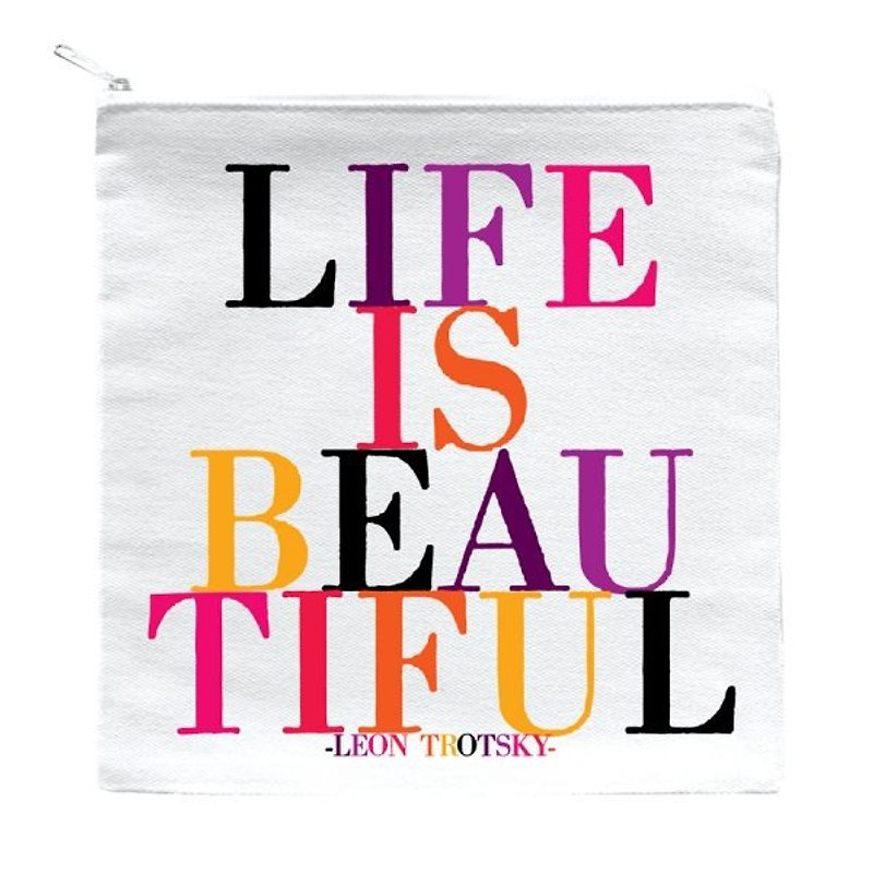 Life Is Beautiful 拉鍊袋 - 化妝袋/收納袋 - 棉．麻 多色
