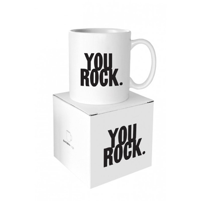 You Rock Famous Quotes Cup - Mugs - Porcelain White