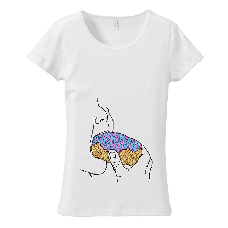 Ladies T-shirt / know something bad for my body - Women's T-Shirts - Cotton & Hemp White