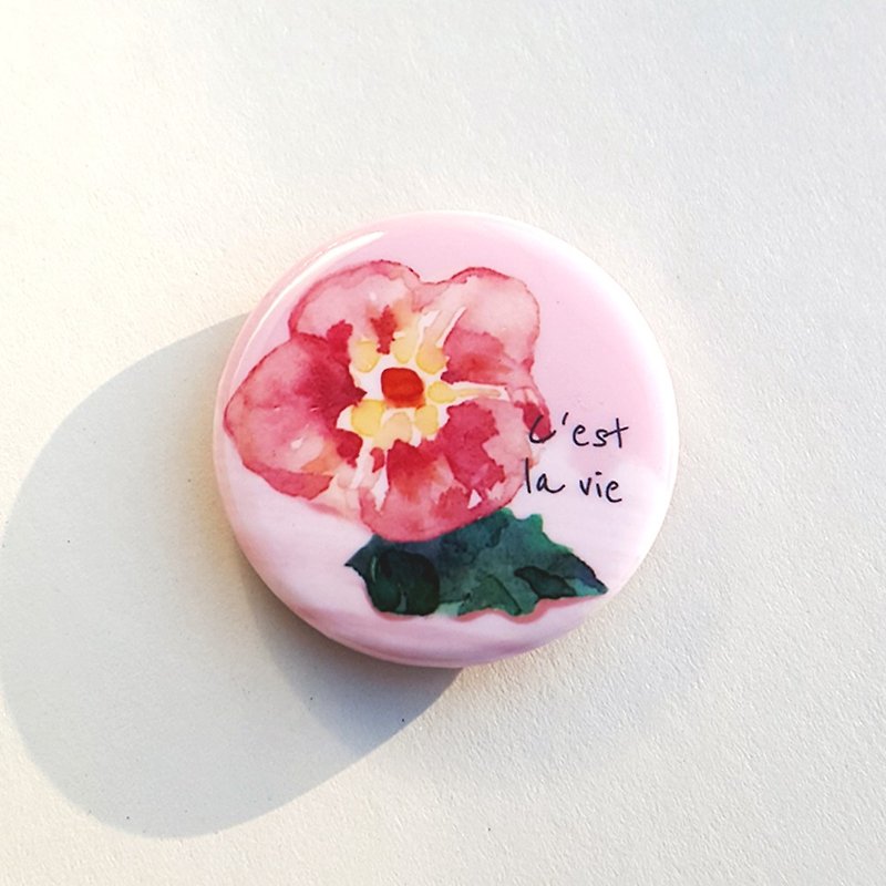 cest la vie blooming badge pin - Badges & Pins - Plastic Pink
