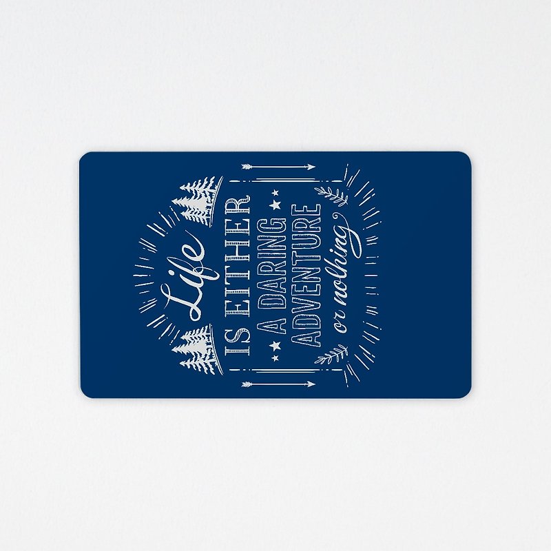 Life is a bold adventure | Chip Leisure Card - อื่นๆ - วัสดุอื่นๆ สีน้ำเงิน