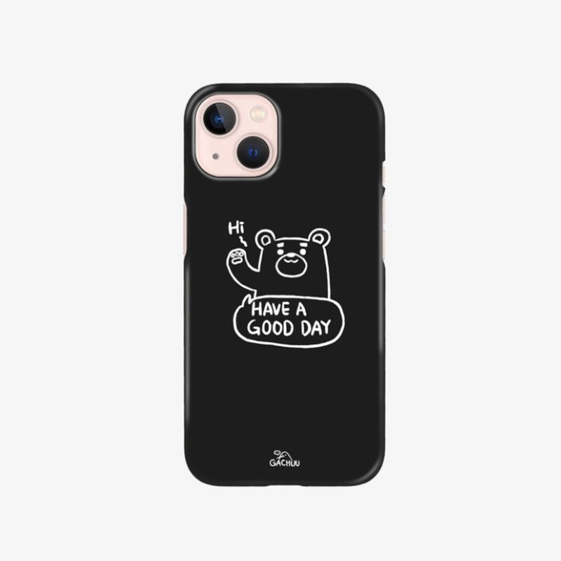 Bear: Have a good day cute Phone Case, iPhone, Galaxy - Phone Cases - Plastic Multicolor