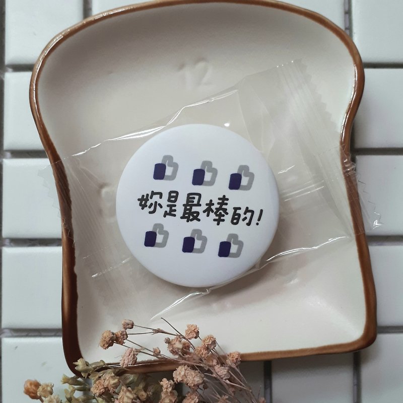 【CHIHHSIN Xiaoning】Quotations Badge - You (you) are the best_Choose 3 badges and get 1 free - Badges & Pins - Plastic 