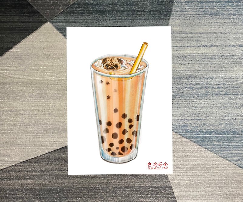 巴哥-珍珠奶茶*明信片 (台灣美食系列)