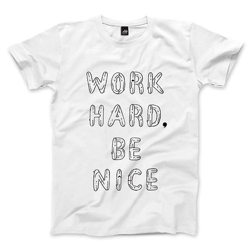 ViewFinder WORK HARD, BE NICE - 白 - 中性版T恤