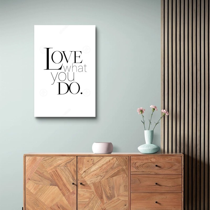 Senior intern Love what you do. Giclee frameless painting - โปสเตอร์ - เส้นใยสังเคราะห์ 