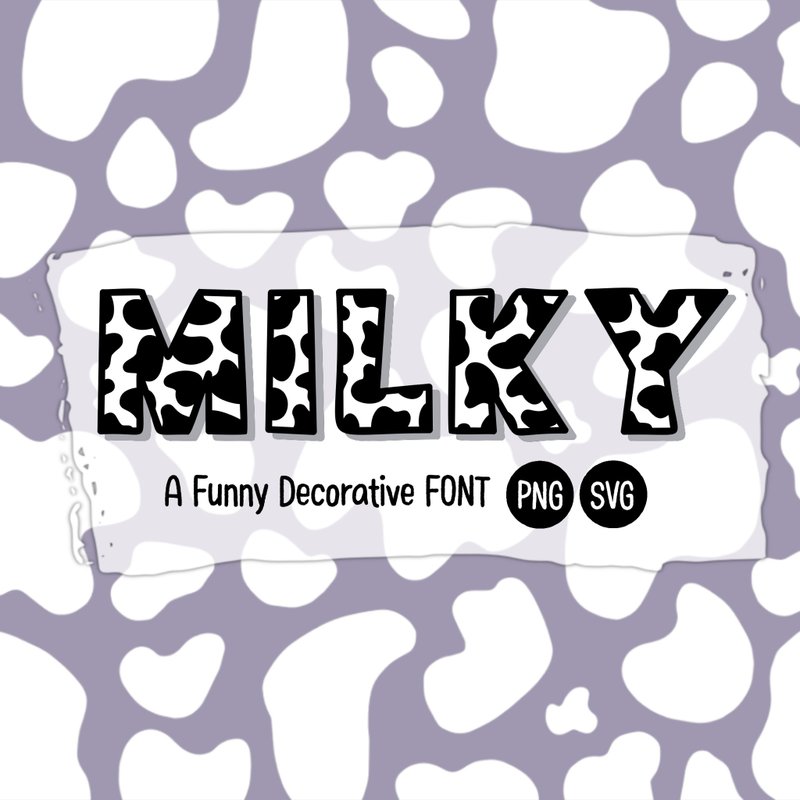 Milky SVG PNG Font - 字體設計 - 其他材質 