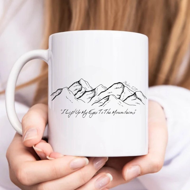 I will lift up my eyes to the mountains Psalm 121 Psalm 121 Bible verses mug - แก้วมัค/แก้วกาแฟ - ผ้าฝ้าย/ผ้าลินิน ขาว