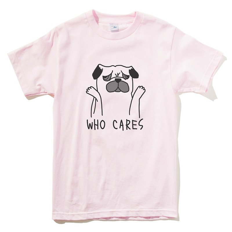Who Cares Pug 短袖T恤 淺粉紅色 巴哥 哈巴狗 動物 趣味 - T 恤 - 棉．麻 粉紅色