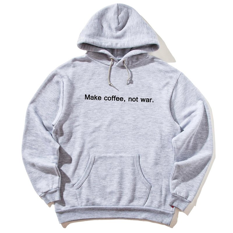 Make coffee not war gray hoodie sweatshirt - Unisex Hoodies & T-Shirts - Cotton & Hemp Gray